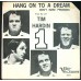 TIM HARDIN Hang On To A Dream / Don't Make Promises (Verve Folkways 58511) Holland 1967 PS 45